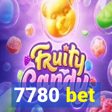 7780 bet